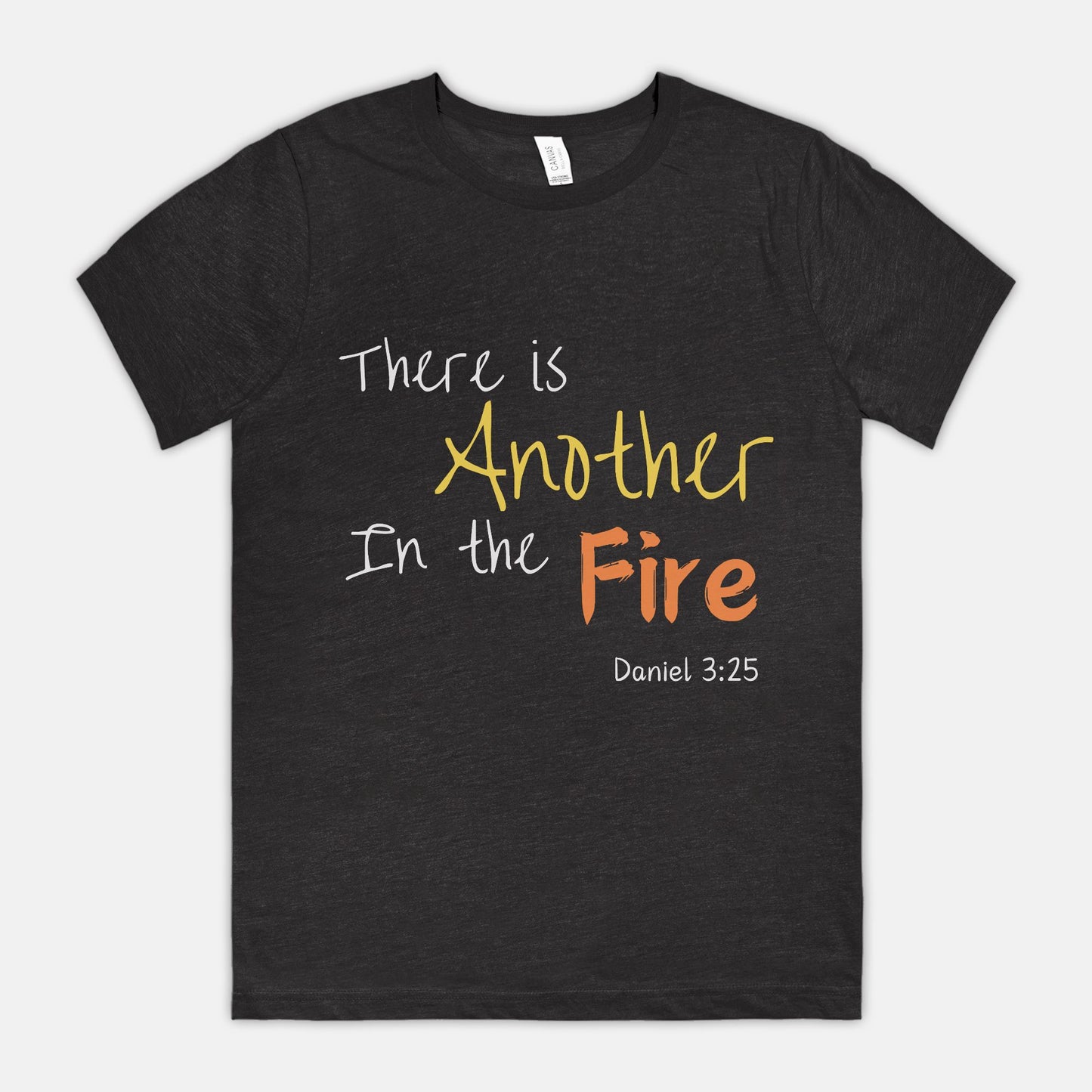 Another in the Fire, Bella Canvas Unisex Tee