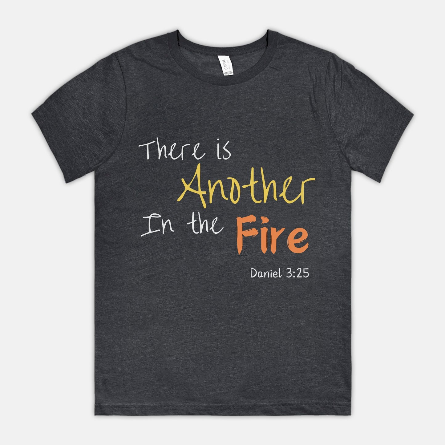 Another in the Fire, Bella Canvas Unisex Tee